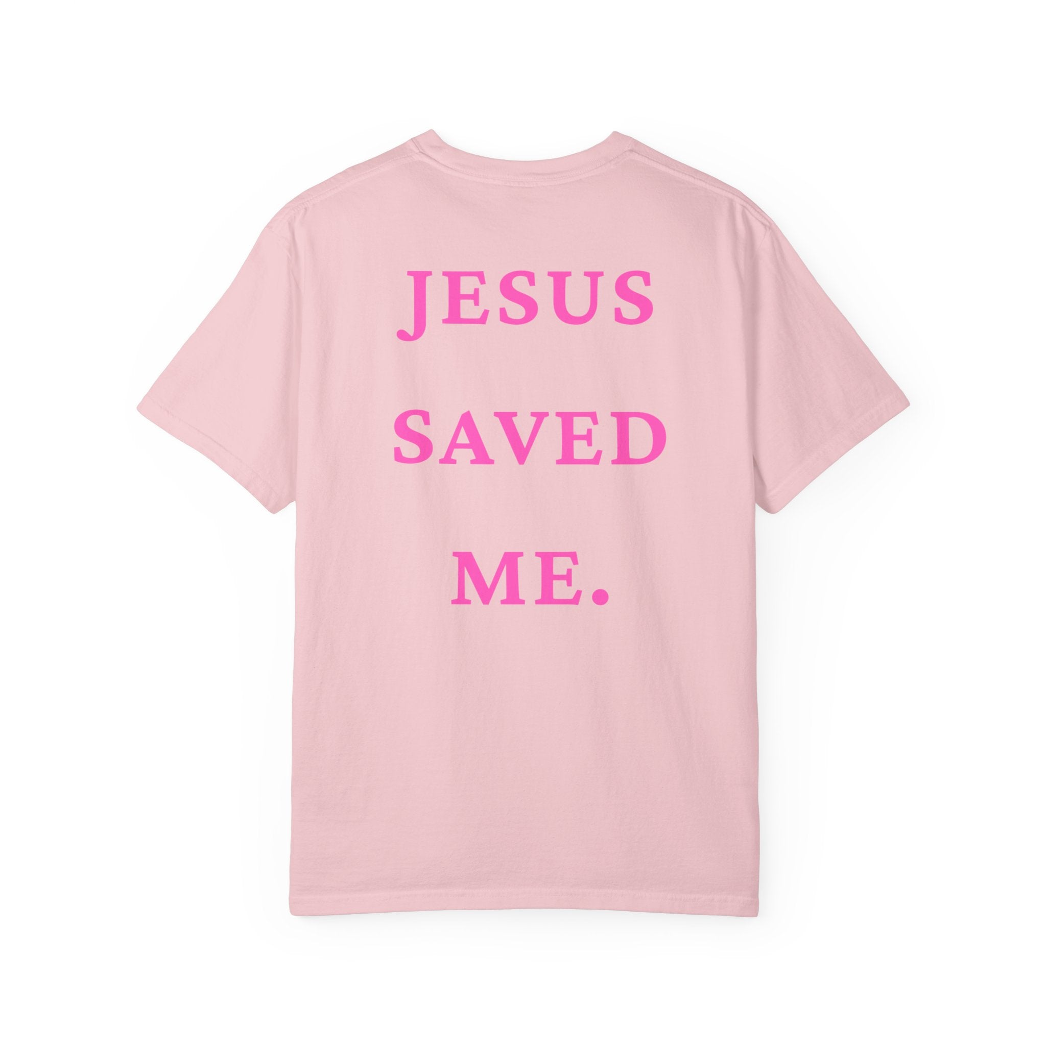 Jesus Saved Me Tee - Hot Pink Text