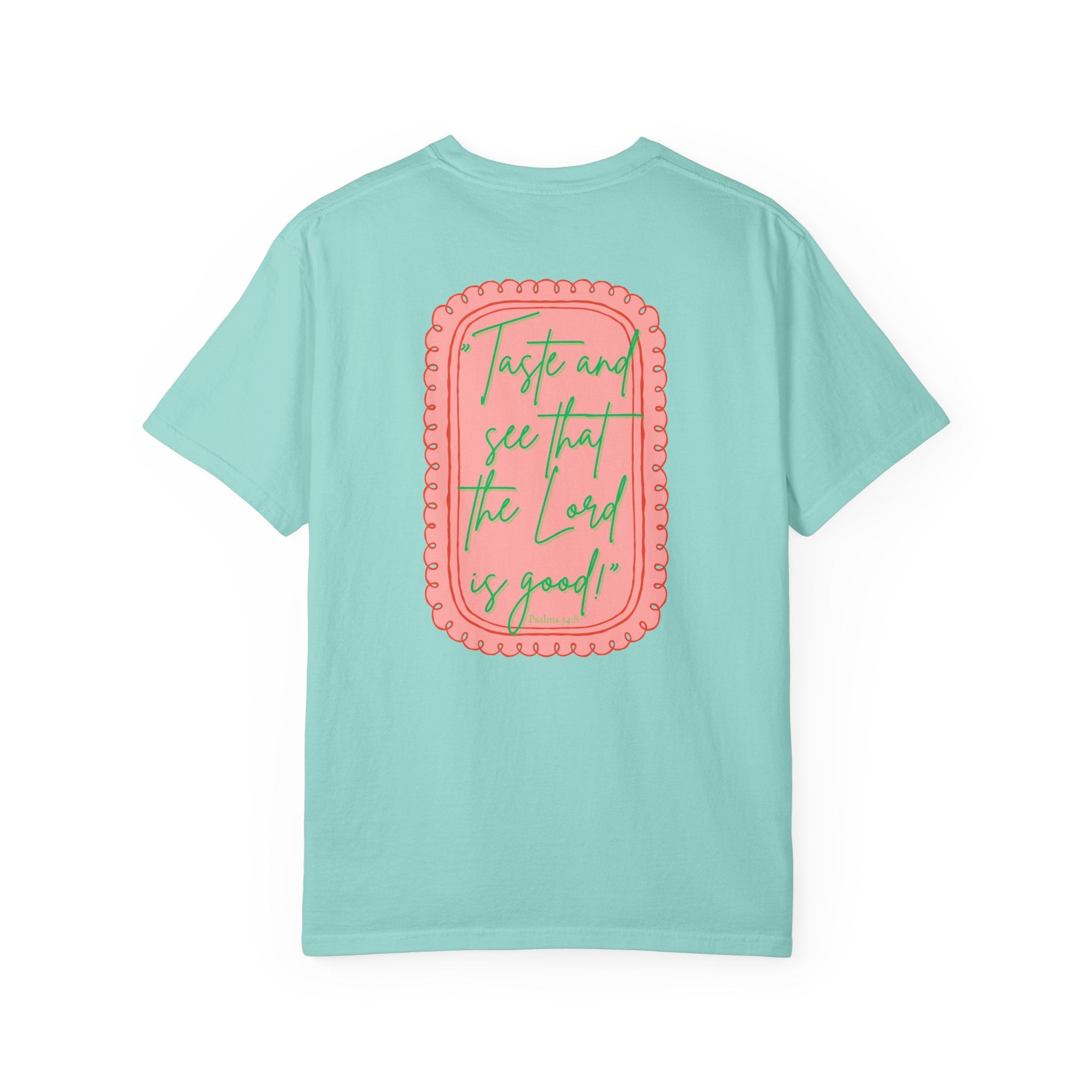 Taste and See Tee