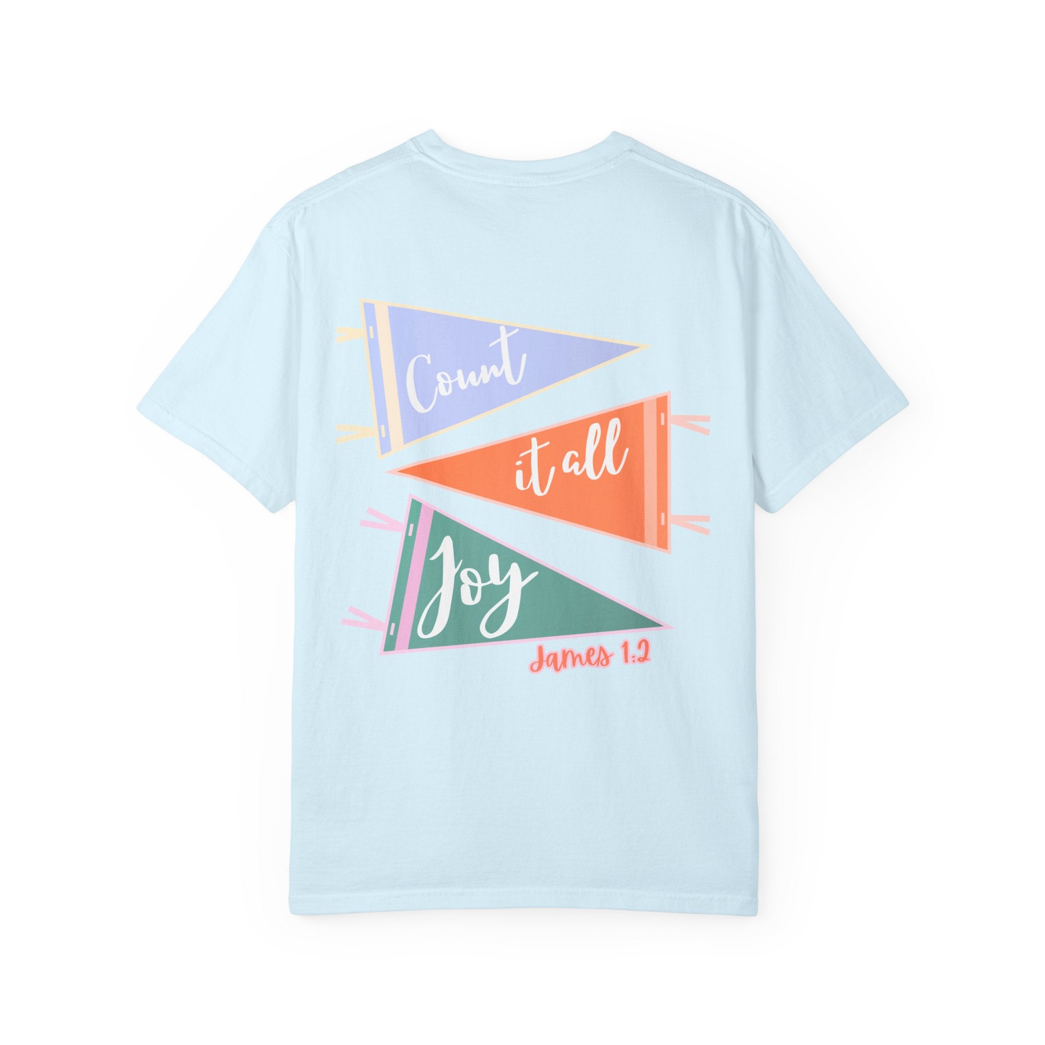 Count It All Joy Tee