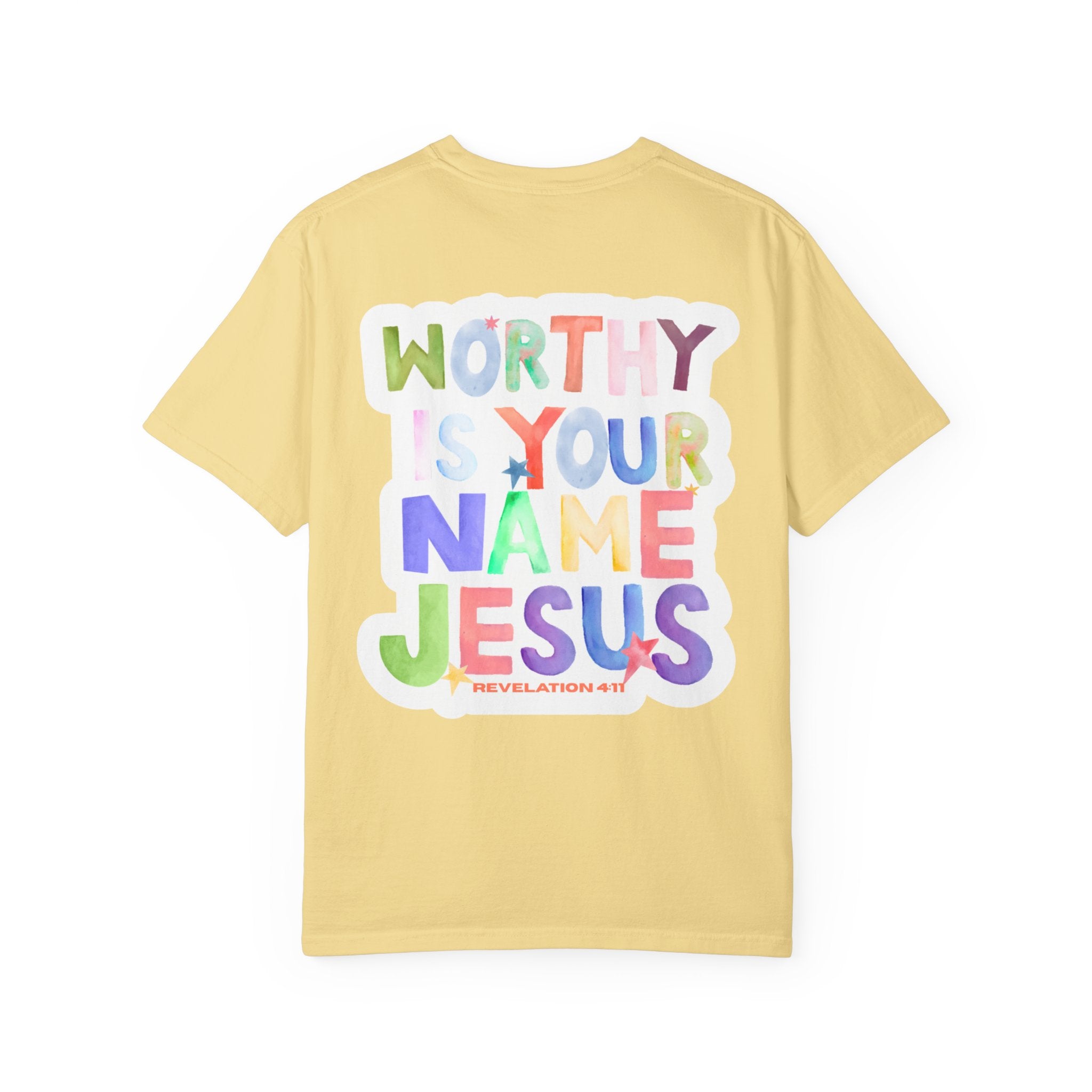 Worthy Is Your Name Tee