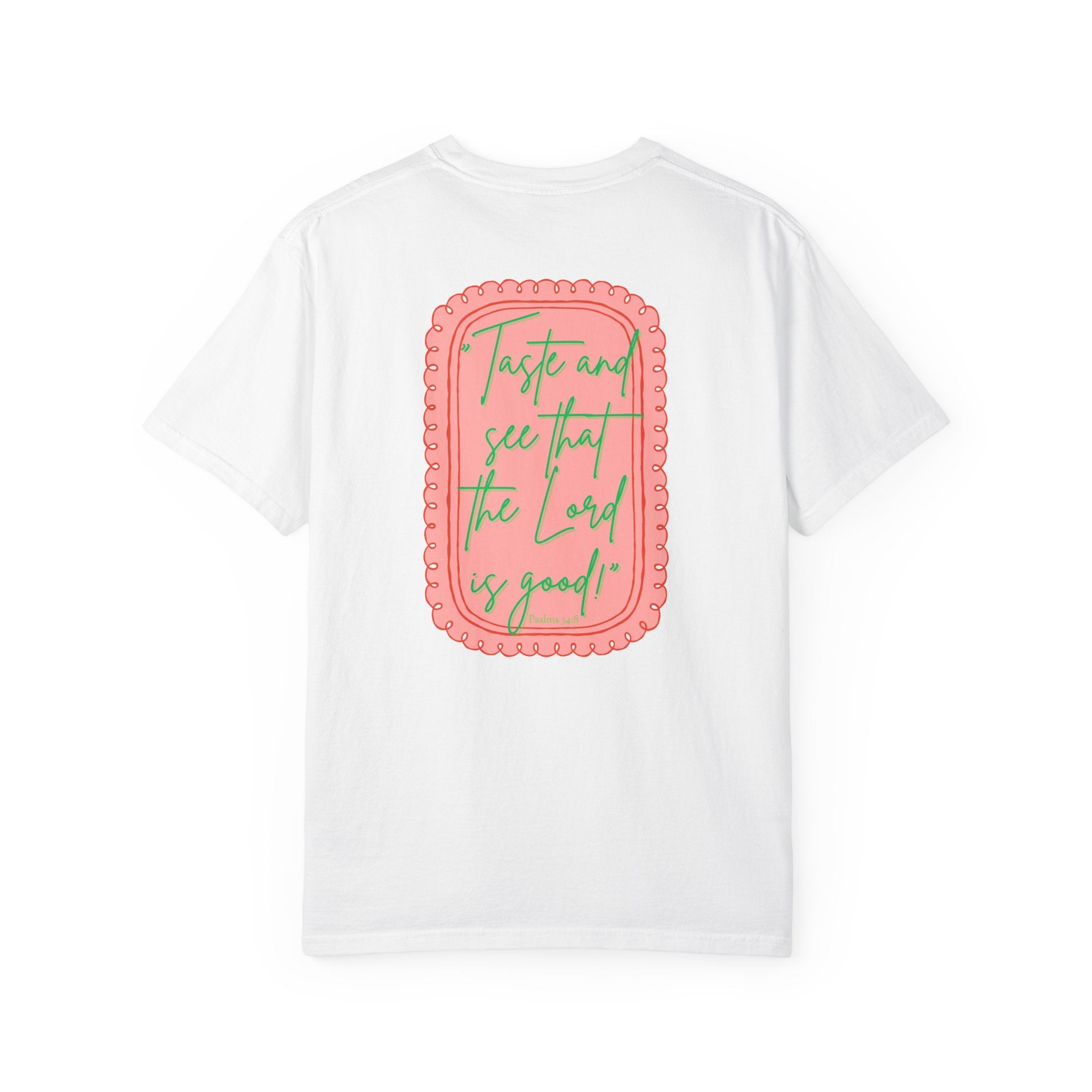Taste and See Tee