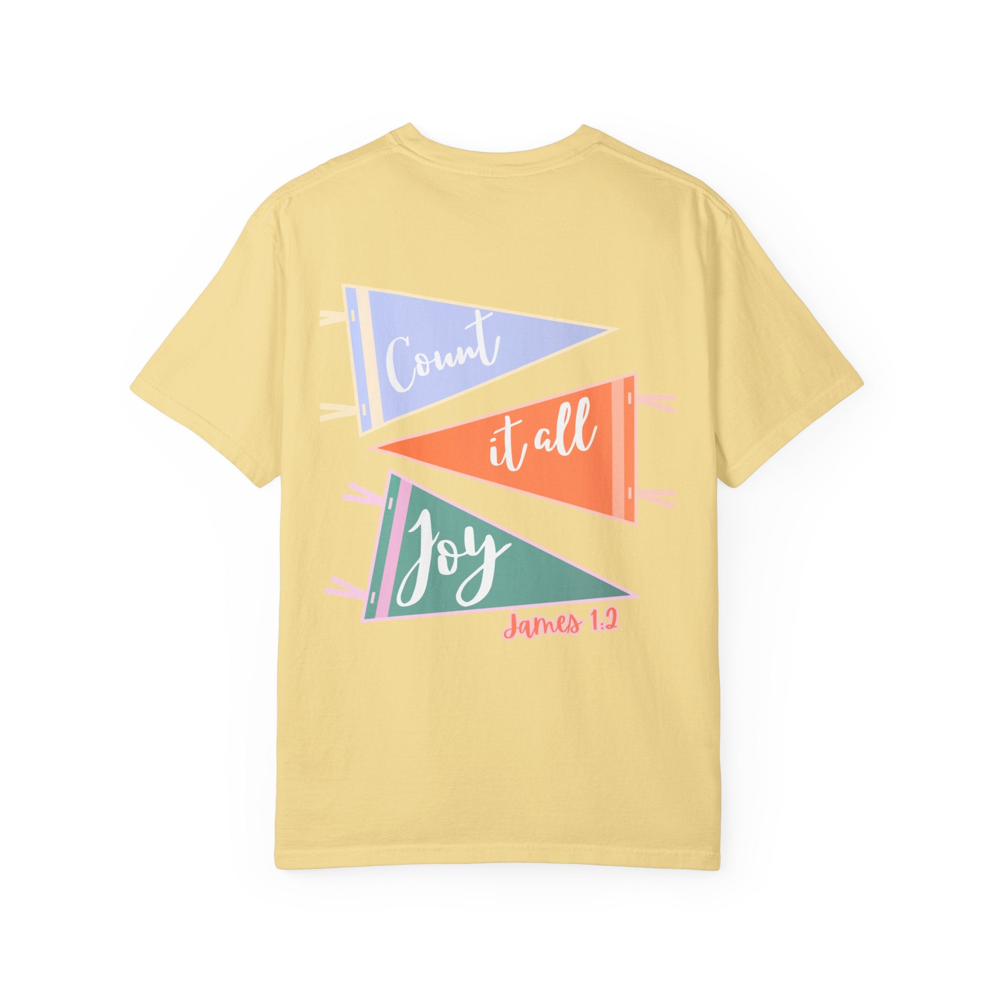 Count It All Joy Tee