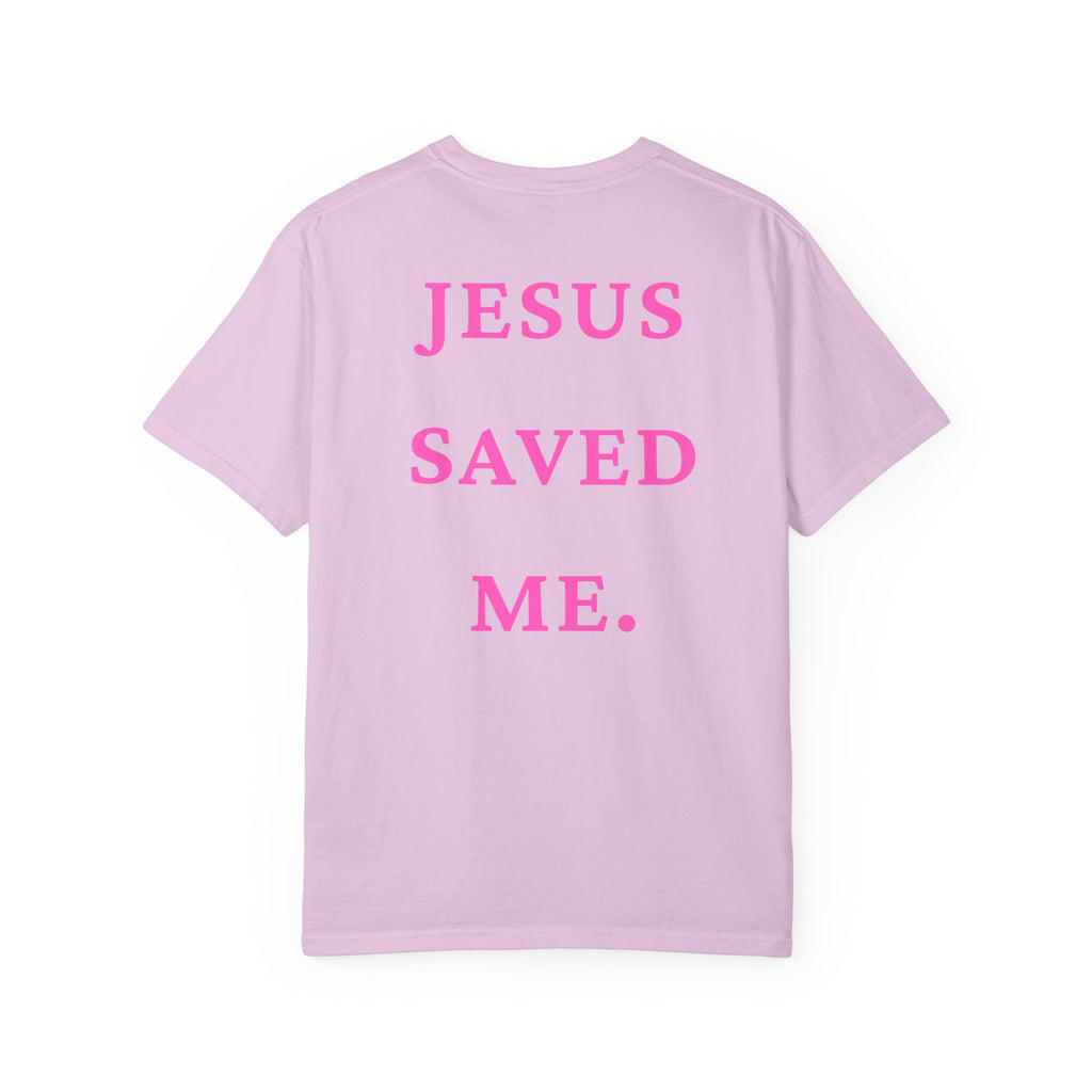 Jesus Saved Me Tee - Hot Pink Text