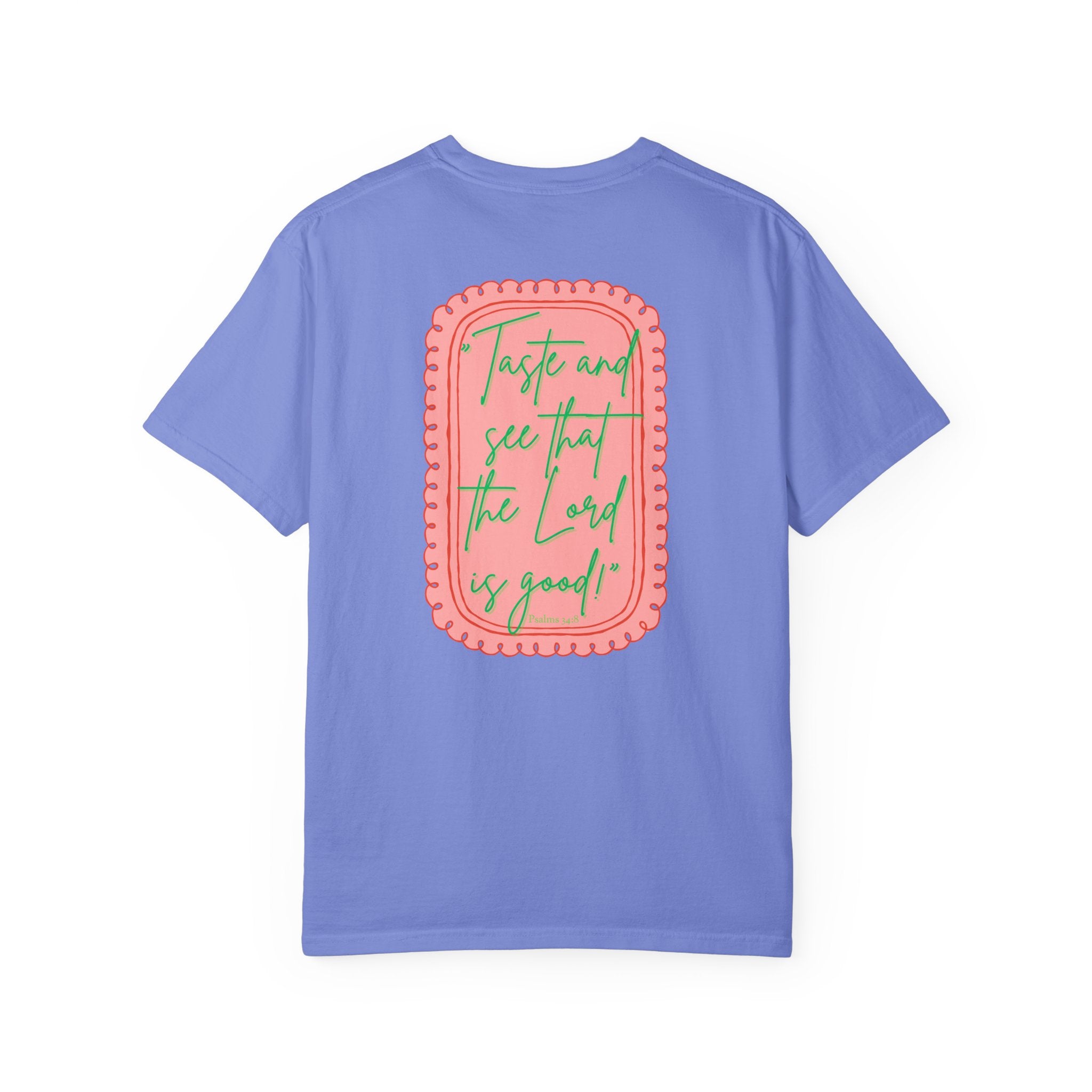 Taste and See Tee