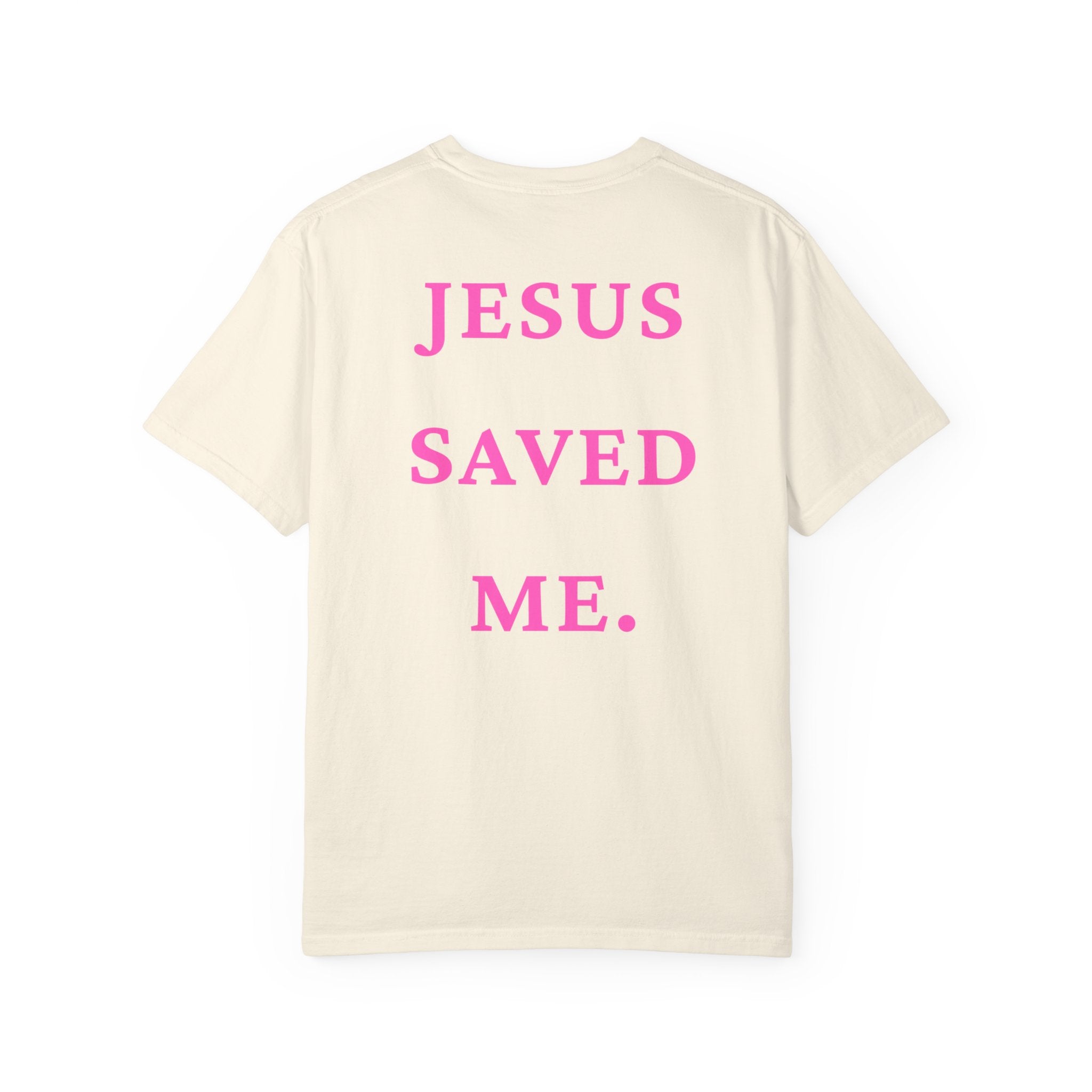 Jesus Saved Me Tee - Hot Pink Text